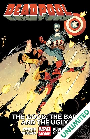 Deadpool Vol. 3: The Good, The Bad, and The Ugly